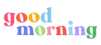 Happy Good Morning Sticker