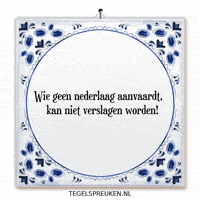 Spreuk Trots GIF by Tegelspreuken.nl