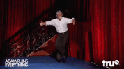 adam ruins dancing GIF by truTV