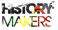HistoryMakers02 positive vibes history makers creating history Sticker