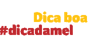 Mel Ficadica Sticker by lojasmel