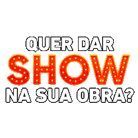 Show Obra Sticker by Krona Tubos e Conexões