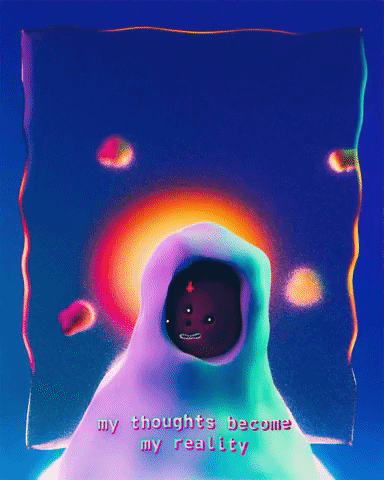 My Thoughts Become My Reality [DANK]