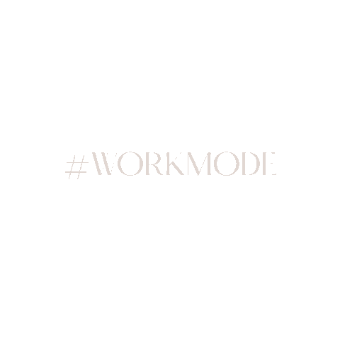 Work Mode Hashtag Workmode Sticker by Aurora Vita