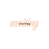 Exciting Sticker by Regards Lauryn