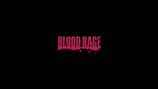 blood rage GIF