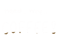 alinasbujo coffee lettering letter need Sticker