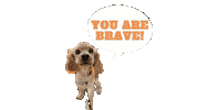 You Are Brave Sticker by Camp Cocker Rescue