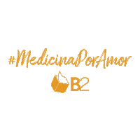 sejab2 medicina b2 seja b2 medicina por amor Sticker