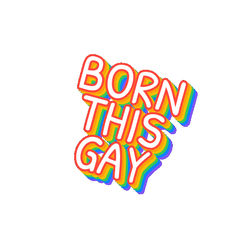 Born This Way Gay Sticker by Taimi