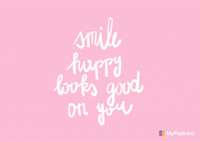 Be Positive Smile GIF by MyPostcard