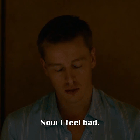 Now I Feel Bad