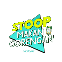 capkakitigaid stop makan gorengan capkakitiga Sticker