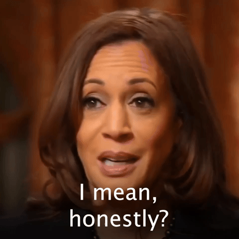 I mean, honestly?