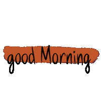 Good Morning Sticker