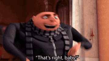 Movie gif. Gru in Despicable Me 2 gestures emphatically with his arms crossing in front of himself as he says, "That's right, baby!"