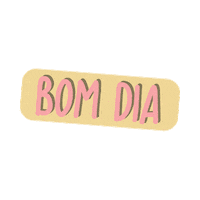 Bom Dia Rosa Sticker