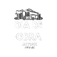 jottaxarqeng obra dia de obra jottax arquitetura e engenharia Sticker