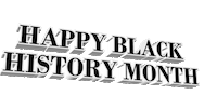 Black History Month Sticker by GIPHY Text