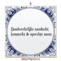 Trots Spreuk Sticker by Tegelspreuken.nl