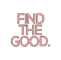 Fivelittlewildlings findthegood good seethegood positive positivevibes positive happy Sticker