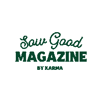 Sow Good Magazine By Karma Sticker by Karma Collab hub