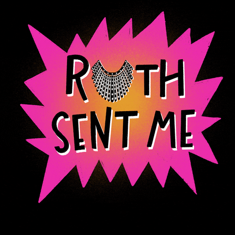 Digital art gif. Inside an illustration of a pink "pow!" shape are the words "Ruth sent me," the "U" in "Ruth" replaced with the former Supreme Court Justice Ruth Bader Ginsburg's signature ornate collar.