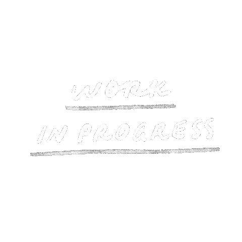 Working Work In Progress Sticker