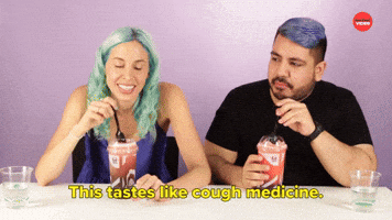 Tastes Like Cough Medicine