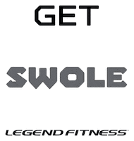 Get Swole Work Out Sticker by Legend Fitness