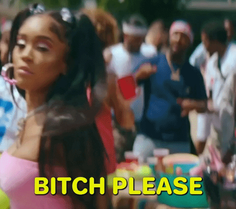 My Type Bitch Please GIF by Saweetie