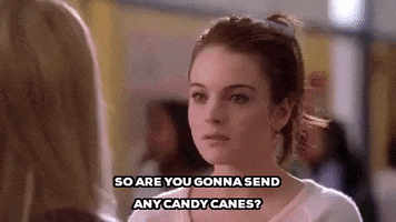 cady heron so are you gonna send any candy canes GIF