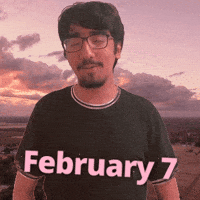 February 7 GIF