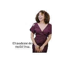 Podcast Manifestacion Sticker by Maïté Issa