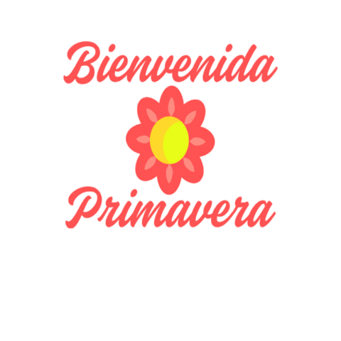 HacemosEsperanzaok spring primavera welcome spring bienvenida primavera Sticker