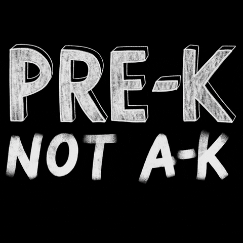 Digital art gif. Text that looks like it's been written on a chalkboard boldly says, "Pre-K not A-K."