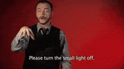 sign language please turn the small light off GIF by Sign with Robert