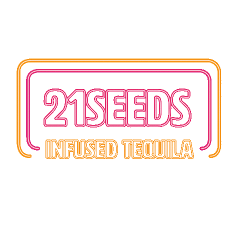 21SEEDSInfusedTequila giphyupload tequila neon sign 21 seeds Sticker