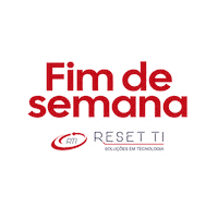 Fim De Semana Obra Sticker by Reset TI