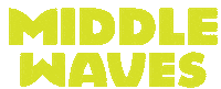 Middlewaves Sticker by Middle Waves Music Festival