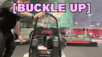 Buckle Up Its Go Time GIF