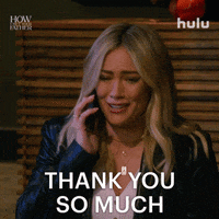 Thank You So Much GIF by HULU
