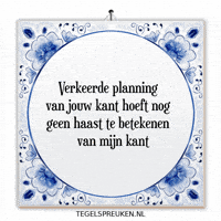 Wijsheid Planning GIF by Tegelspreuken.nl