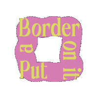 Putaborderonit Sticker by Tiffany Pratt