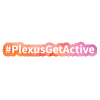Get Up Move Sticker by Plexus Worldwide