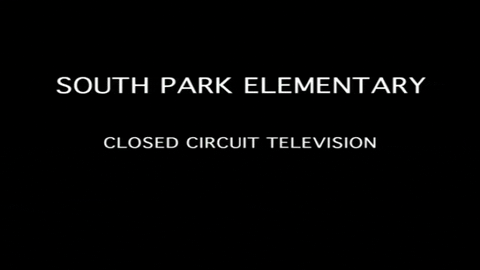 closed circuit school GIF by South Park 
