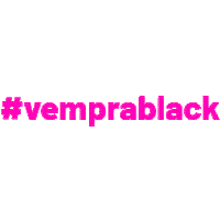 Vem Pra Black Sticker by Black Comunicação e Marketing