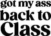 My Ass Sticker by Class Studios