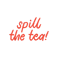 samanthashim tea talk spill the tea minteart Sticker