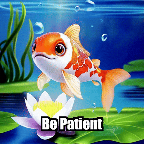Patience Be Patient GIF by TheConfishius